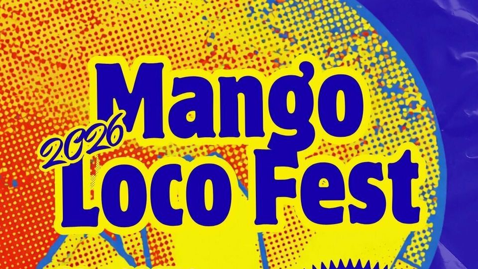 MANGO LOCO FEST 2026 en Boxes Alcultura